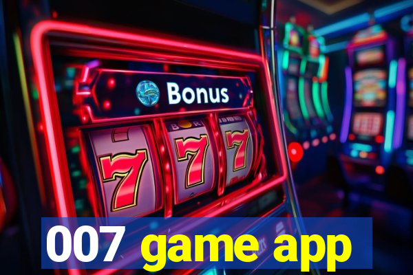 007 game app